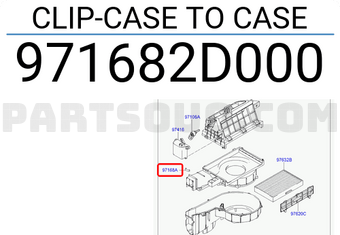 Hyundai / KIA 971682D000 CLIP-CASE TO CASE