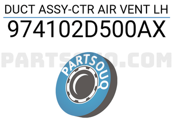 Hyundai / KIA 974102D500AX DUCT ASSY-CTR AIR VENT LH