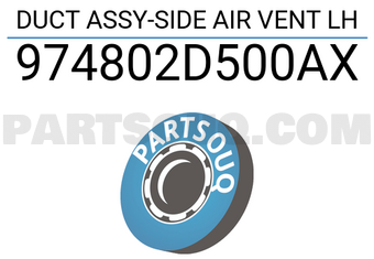 Hyundai / KIA 974802D500AX DUCT ASSY-SIDE AIR VENT LH