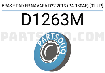 IBK Automotive D1263M BRAKE PAD FR NAVARA D22 2013 (PA-130AF) [01-UP]