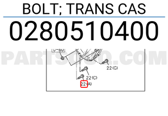 Isuzu 0280510400 BOLT; TRANS CAS