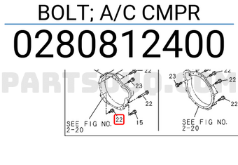 Isuzu 0280812400 BOLT; A/C CMPR
