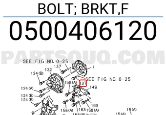 Isuzu 0500406120 BOLT; BRKT,F