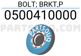 Isuzu 0500410000 BOLT; BRKT,P