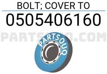Isuzu 0505406160 BOLT; COVER TO