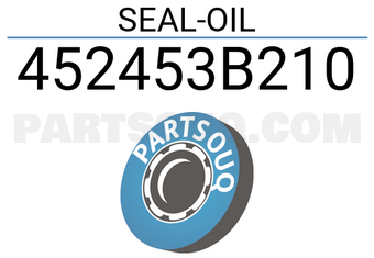 Isuzu 452453B210 SEAL-OIL