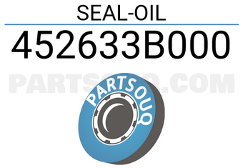Isuzu 452633B000 SEAL-OIL
