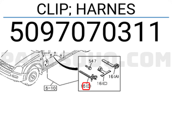 Isuzu 5097070311 CLIP; HARNES