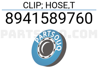 Isuzu 8941589760 CLIP; HOSE,T