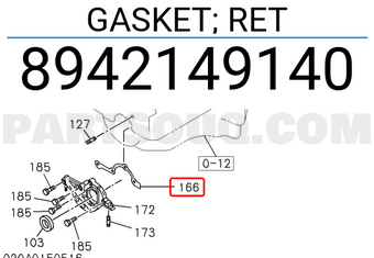 Isuzu 8942149140 GASKET; RET