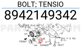 Isuzu 8942149342 BOLT; TENSIO