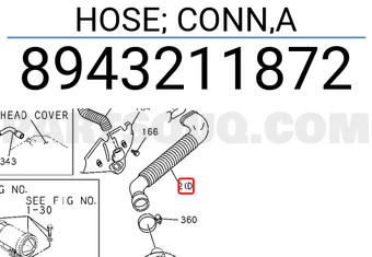 Isuzu 8943211872 HOSE; CONN,A