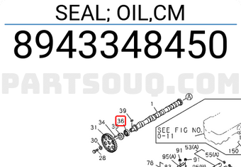 Isuzu 8943348450 SEAL; OIL,CM