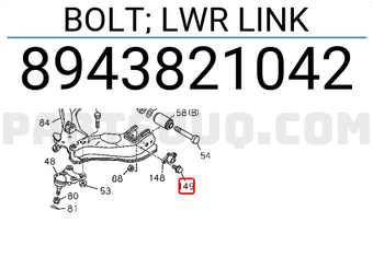 Isuzu 8943821042 BOLT; LWR LINK