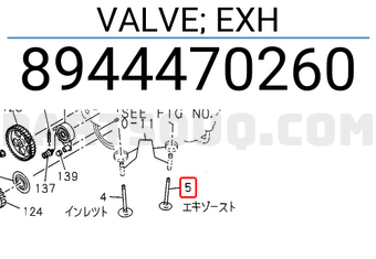 Isuzu 8944470260 VALVE; EXH
