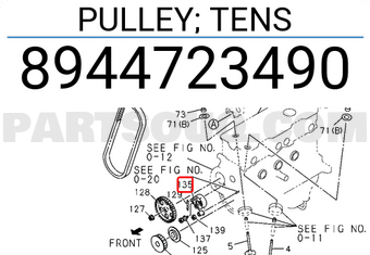 Isuzu 8944723490 PULLEY; TENS