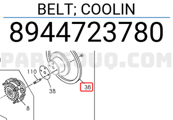 Isuzu 8944723780 BELT; COOLIN