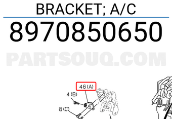 Isuzu 8970850650 BRACKET; A/C