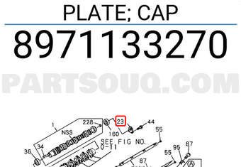 Isuzu 8971133270 PLATE; CAP
