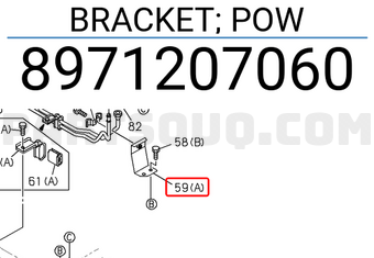 Isuzu 8971207060 BRACKET; POW