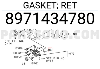 Isuzu 8971434780 GASKET; RET