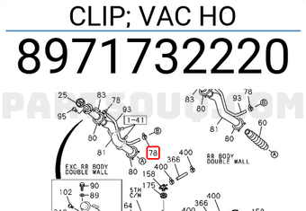 Isuzu 8971732220 CLIP; VAC HO