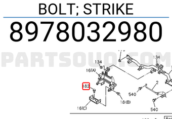 Isuzu 8978032980 BOLT; STRIKE