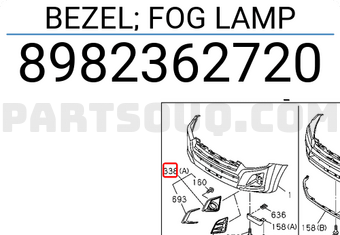 Isuzu 8982362720 BEZEL; FOG LAMP