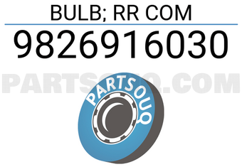 Isuzu 9826916030 BULB; RR COM