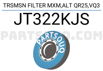 JS Asakashi JT322KJS TRSMSN FILTER MXM,ALT QR25,VQ3
