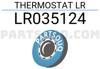 Land Rover LR035124 THERMOSTAT LR