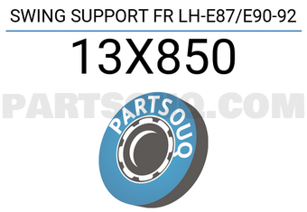 MAXPART 13X850 SWING SUPPORT FR LH-E87/E90-92