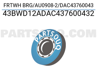 MAXPART 43BWD12ADAC437600432 FRTWH BRG/AU0908-2/DAC43760043