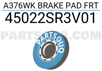 MAXPART 45022SR3V01 A376WK BRAKE PAD FRT
