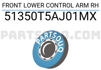 MAXPART 51350T5AJ01MX FRONT LOWER CONTROL ARM RH