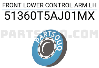 MAXPART 51360T5AJ01MX FRONT LOWER CONTROL ARM LH