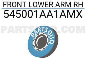 MAXPART 545001AA1AMX FRONT LOWER ARM RH