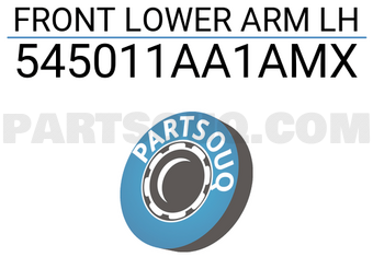 MAXPART 545011AA1AMX FRONT LOWER ARM LH