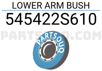 MAXPART 545422S610 LOWER ARM BUSH