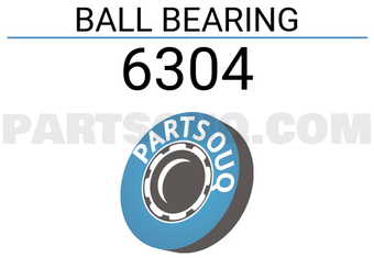 MAXPART 6304 BALL BEARING