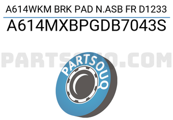 MAXPART A614MXBPGDB7043S A614WKM BRK PAD N.ASB FR D1233