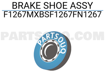 MAXPART F1267MXBSF1267FN1267 BRAKE SHOE ASSY