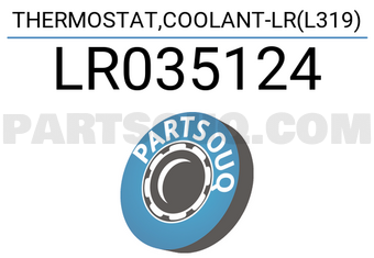 MAXPART LR035124 THERMOSTAT,COOLANT-LR(L319)