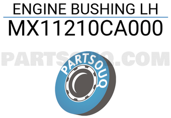 MAXPART MX11210CA000 ENGINE BUSHING LH