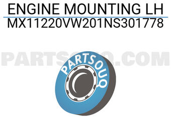 MAXPART MX11220VW201NS301778 ENGINE MOUNTING LH