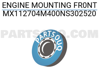 MAXPART MX112704M400NS302520 ENGINE MOUNTING FR0NT