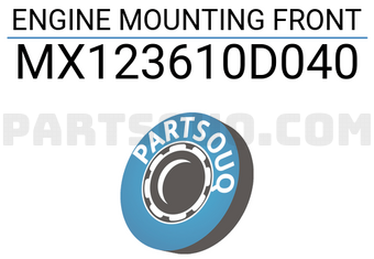 MAXPART MX123610D040 ENGINE MOUNTING FRONT
