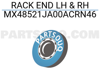MAXPART MX48521JA00ACRN46 RACK END LH & RH