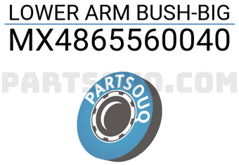 MAXPART MX4865560040 LOWER ARM BUSH-BIG