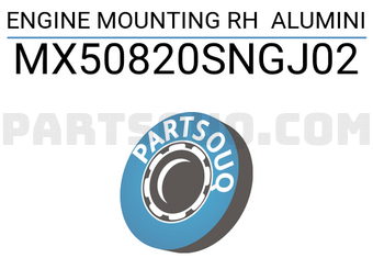 MAXPART MX50820SNGJ02 ENGINE MOUNTING RH ALUMINI